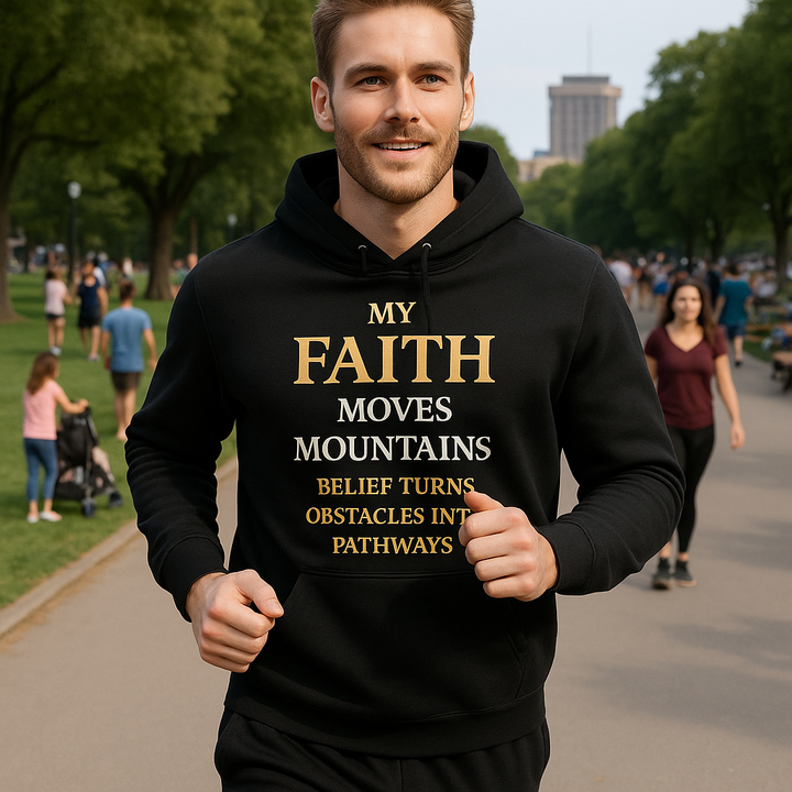 Faith Moves Mountains Hoodie — Inspirational Christian Pullover