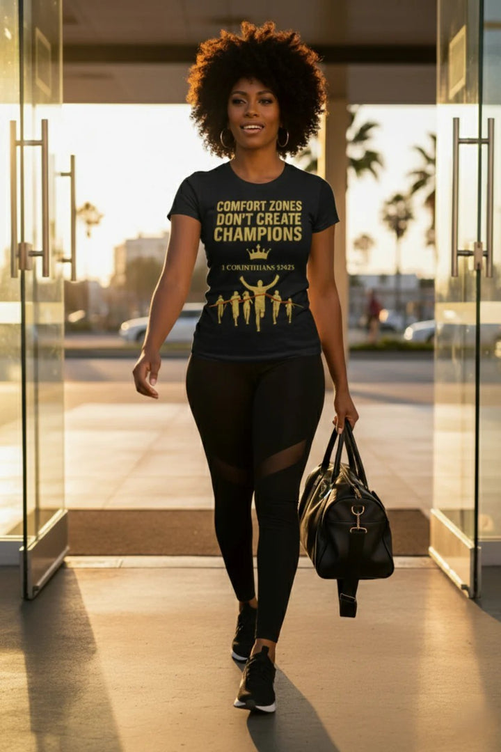 Comfort Zones Don’t Create Champions T-Shirt | Gold Metallic Motivational Graphic Tee – Say It Loud